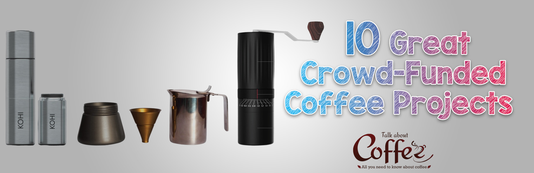 10 Great Crowd-funded Coffee Projects