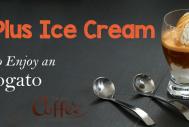 Coffee Plus Ice Cream – A Dozen Ways to Enjoy an Affogato image copyright Breville USA @flickr.com