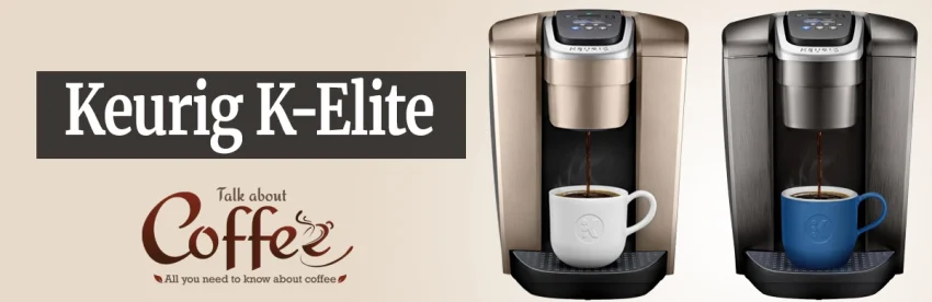 Keurig K-Elite Review: The Sensible Single-Serve Buy